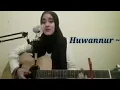 HUWANNUR -SHOLAWAT (Cover Acoustic By Nina)