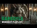 GARGOYLE — STONE WILL RISE! 💥 Monster Energy Workout Mix 2025 | Gym Discipline \u0026 Stone Focus X10