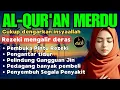 Download Lagu Al-Qur'an Pengantar Tidur, Pembuka Rezeki, Ayat Kursi, Surat Al-Mulk, Ar-Rahman, Al-Waqiah (133)