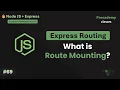 Mounting Routes in Express How to Organize Large Express Apps Using express Router Part