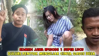 dulure penyok mengejar cinta gadis desa woko channel terbaru