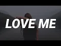 Download Lagu RealestK - Love Me (Lyrics) \