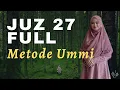Download Lagu Murottal Al Qur'an Juz 27 Full Metode Ummi
