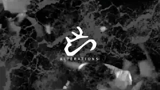 Alterations - Struggles
