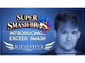 Introducing - Exceed Smash