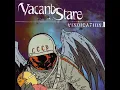 Patience - Vacant Stare