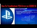 How To Troubleshoot PS4 Error ce-33992-6 Tutorial