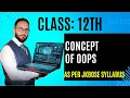 Concept of Object-Oriented Programming OOPs in Python JKBOSE Class 12th Syllabus