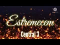 Lagu Estremecem - Central 3 (Legendado)