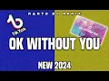 Lagu FULL BASS!! OK WITHOUT YOU - REMIX (Ranto Dj) 2022