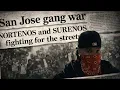 SAN JOSE GANG WARS HOW THE NORTENOS AND SURENOS WAR IS TERRORIZING THE SHARK CITY