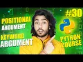 positional argument and keyword argument in python python full beginners course in hindi