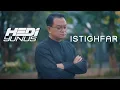 Download Lagu Hedi Yunus - ISTIGHFAR (Music Video)