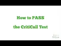 How to Pass the CritiCall Test