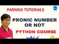 Pronic Number Program in Python What is a Pronic Number