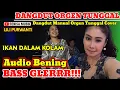 Lagu DANGDUT ORGEN TUNGGAL IKAN DALAM KOLAM TERBARU 2023 COVER LILI PURWANTI BASS GLERRR!!!