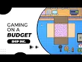 Gaming on a Budget Shipping without the EXPENSIVE Costs