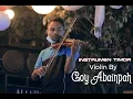 Instrumen Timor Terbaik | Violin By Goy Abainpah