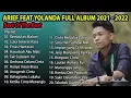 Download Lagu ARIEF PUTRA FULL FEAT YOLANDA 2021-2022 - REMBULAN MALAM🎵TAK SEDALAM INI🎵- TERPOPULER TANPA IKLAN
