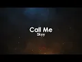 Call Me | Skyy