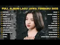 FULL ALBUM ROPANG - NAYLA FARDILA FULL ALBUM - PLAYLIST LAGU JAWA TERPOPULER 2025