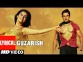 Download Lagu LYRICAL: Guzarish  | Ghajini feat. Aamir Khan | Asin | Love Song | T-Series