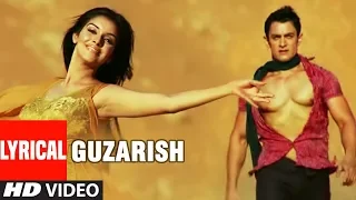 Download LYRICAL: Guzarish  | Ghajini feat. Aamir Khan | Asin | Love Song | T-Series MP3