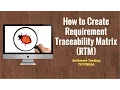 Requirement Traceability Matrix RTM in Software Testing