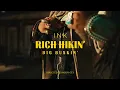 Ink - Rich Hikin' (Visualizer)