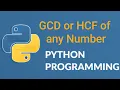 How to find GCD or HCF in python in Hindi