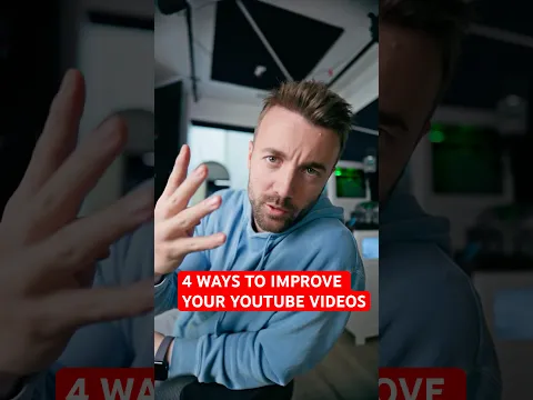4 ways to improve your videos...