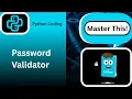 Python Password Validator Avoid These Mistakes Python Programming