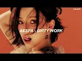Download Lagu AESPA (에스파) - 'DIRTY WORK' Easy Lyrics