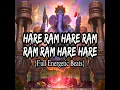 Hare Ram Hare Ram Ram Ram Hare Hare (Full Energetic Beats)