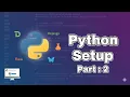 How to Download and Install Python Step-by-Step Setup Guide Python Part 2