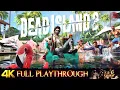 Download Lagu DEAD ISLAND 2 | Full Gameplay Walkthrough No Commentary 4K 60FPS ULTRA