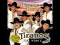 Hasta la Miel Amarga - Tiranos Del Norte