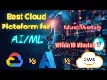 Must Watch Best Cloud for - AWS vs Azure vs GCP in 10 Minutes