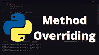 31 Method Overriding with super in Python Python for Beginners