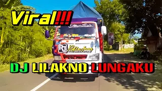 Dj Lilakno Lungaku Versi Truk Exscanter