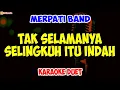 Download Lagu MERPATI BAND ‼️ TAK SELAMANYA SELINGKUH ITU INDAH ‼️ VOKAL COWOK ‼️ ( KARAOKE DUET )