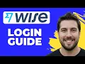 How To Login Into Wise App Account Full Guide