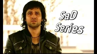 SaD SoNg OF Emraan Hashmi Mashup Part 1 New Mashup 