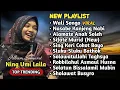 Download Lagu SOLAWAT MERDU NING UMI LAILA 2024 ❤ 💕FULL ALBUM KOMPILASI VIRAL | WALI SONGO| NASABE KANJENG NABI