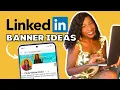LINKEDIN BANNER IDEAS FOR JOB SEEKERS TO STAND OUT - TEMPLATE EXAMPLES