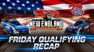 nhra new england nationals friday qualifying recap top runs u0026 standings