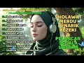 Download Lagu SHOLAWAT PENARIK REZEKI PALING DAHSYAT, Sholawat Nabi Muhammad SAW, SALAWAT JIBRIL PALING MERDU