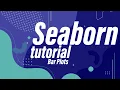 Python Seaborn Tutorial in Hindi Bar Plots Siolabs