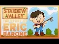 Stardew Valley The Story of Eric Barone ConcernedApe