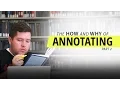 The How and Why of Annotating Part 2